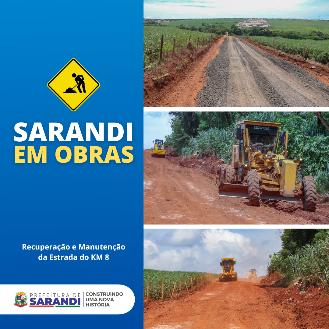 Sarandi em Obras - Recuperação e Manutenção da Estrada do KM 8